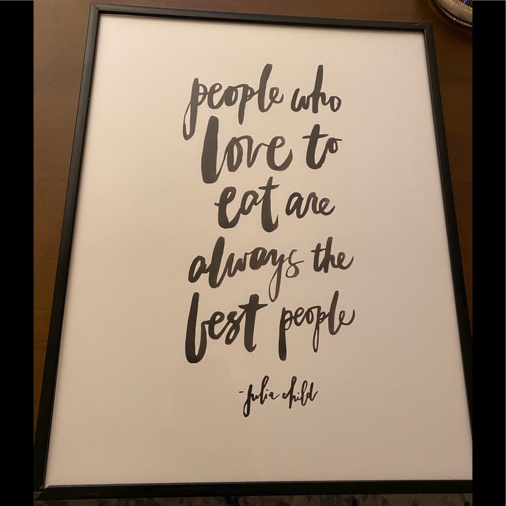 Julia Child Quote Art Print
